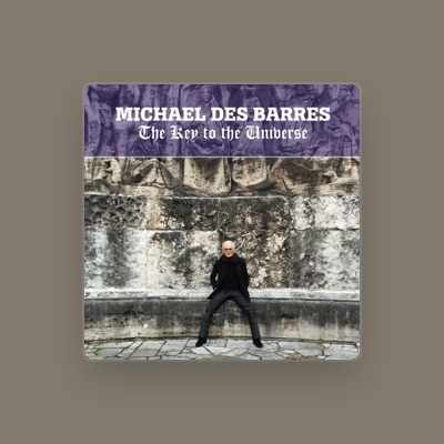 Listen to Michael Des Barres, watch music videos, read bio, see tour dates & more!