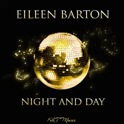Night and Day - Eileen Barton Night and Day - Eileen Barton
