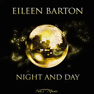 Night and Day - Eileen Barton Night and Day - Eileen Barton