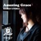 Amazing Grace - Single