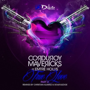 True Love, Pt. 2 (feat. Emtre Hollis) - Single