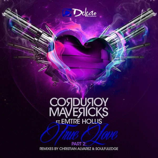 True Love, Pt. 2 (feat. Emtre Hollis) - Single
