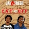 Cat'n Off - Jay n Fresh lyrics