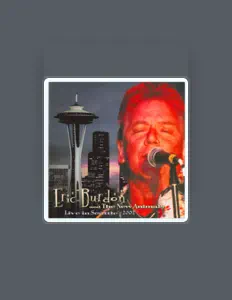 Eric Burdon & The New Animalsを聴いたり、ミュージックビデオを鑑賞したり、経歴やツアー日程などを確認したりしましょう！