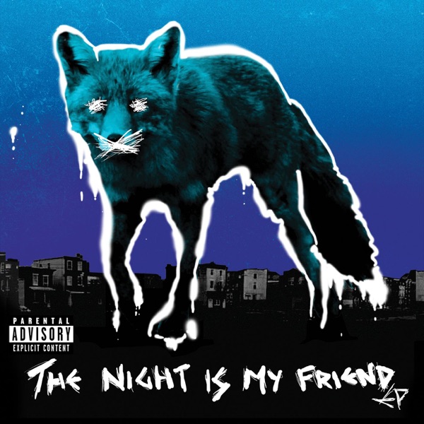 The Night Is My Friend - EP - The Prodigy