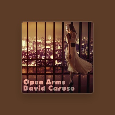 Listen to David Caruso, watch music videos, read bio, see tour dates & more!