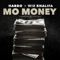 Mo Money (feat. Wiz Khalifa) - Hardo lyrics