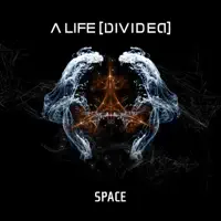 Space — A Life Divided