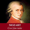 Mozart - Cosí fan tutte - Vienna Philharmonic, Wiener Staatsopernchor & Seiji Ozawa