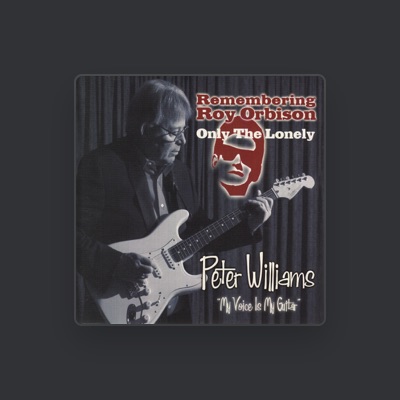 Listen to Peter Williams, watch music videos, read bio, see tour dates & more!