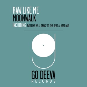 Raw Like Me - Single