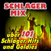 Schlager Mix (Über 101 Schlager Hits und Goldies) - Various Artists