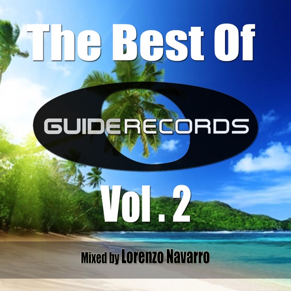 The Best of Guide Records, Vol. 2 (Mixed by Lorenzo Navarro)