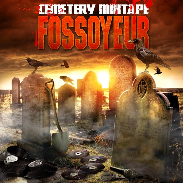 Cemetery mixtape - Fossoyeur