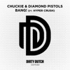 Chuckie & Diamond Pistols