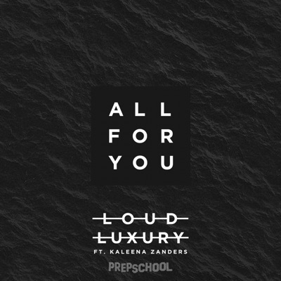 All For You (feat. Kaleena Zanders) - Single