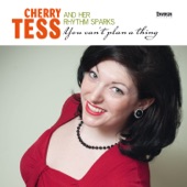 Cherry Tess And Her Rhythm Sparks - Tick Tock