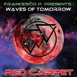 Red Carpet (feat. Waves of Tomorrow) [Extended]