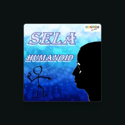 Listen to Sela, watch music videos, read bio, see tour dates & more!
