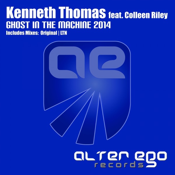 Ghost in the Machine 2014 (feat. Colleen Riley) - EP
