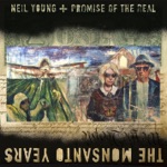 Neil Young & Promise of the Real - Wolf Moon