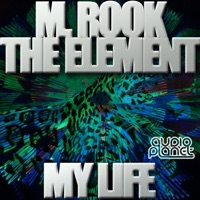 My Life - Single - TheElement & M.Rook