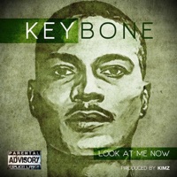 Keybone - Look At Me Now