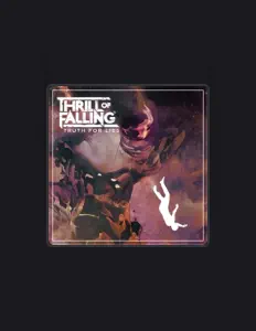 Poslechněte si interpreta Thrill of Falling, sledujte hudební videa, přečtěte si životopis, podívejte se na data turné a další informace.