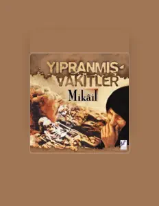 Escucha a Mikail, mira vídeos musicales, lee la biografía, consulta fechas de giras y mucho más.