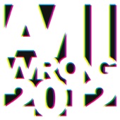 Am I Wrong Remixes 2012 - EP artwork