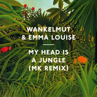My Head Is a Jungle - Single - Emma Louise My Head Is a Jungle - Single - Emma Louise