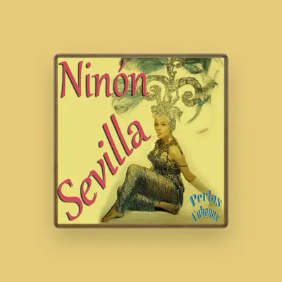 Listen to Ninón Sevilla, watch music videos, read bio, see tour dates & more!