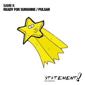 Ready for Sunshine / Pulsar - EP
