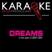 Dreams (Originally Performed by Deep Dish) [Karaoke with Background Vocal] artwork