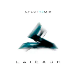 Spectremix - Laibach