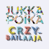 Crzybailaaja - Jukka Poika