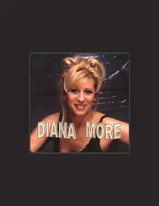 Listen to Diana More, watch music videos, read bio, see tour dates & more!