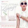 Easy Listening Lounge, Vol. 3 (Chill out Deluxe)