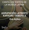 Instrumental Karaoke Series: Eva Ayllon (Karaoke Version) - Agrupacion LatinHits