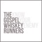 Brave - The Gospel Whiskey Runners lyrics