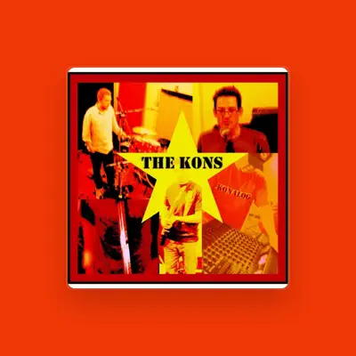 Listen to THE KONS, watch music videos, read bio, see tour dates & more!
