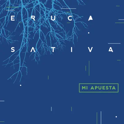 Mi Apuesta (En Vivo) - Single - Eruca Sativa