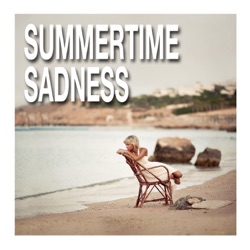 Summertime Sadness (Acoustic Version)