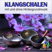 Klangschalen, mit und ohne Hintergrundmusik - Sound Akademie