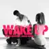 Wake Up (feat. Adrian Marcel) song reviews