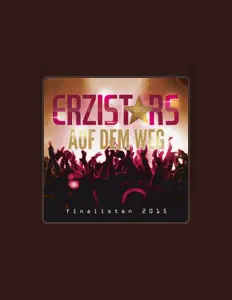 收听 ErziStars 2015、观看音乐视频、阅读小传、查看巡演日期等 ！