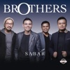 Brothers - Teman Sejati