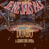 Dumbo: A Grindcore Opera, Vol. 1
