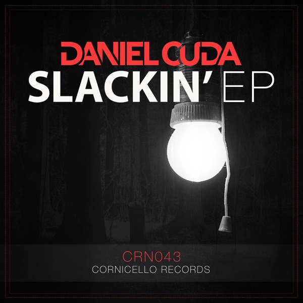 Slackin' - Single