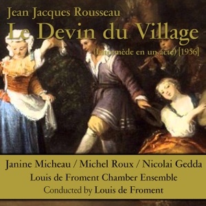 Le devin du village: XVI. Helas!